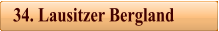 34. Lausitzer Bergland