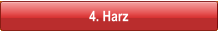 4. Harz
