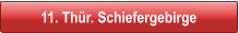 11. Thr. Schiefergebirge